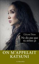 Ne dis pas que tu aimes ça