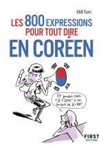 Petit livre de - 800 expressions pour tout dire en coréen