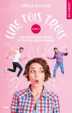 Une fois trois - Tome 2