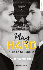 Play hard - Tome 1 Hard to handle