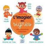 L'imagier des signes - Mes premières comptines