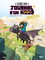Journal d'un Noob - Tome 7 Apprivoiser la bête
