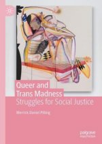 Queer and Trans Madness