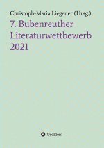 7. Bubenreuther Literaturwettbewerb