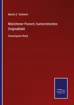 Munchener Punsch, humoristisches Originalblatt