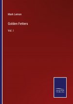 Golden Fetters