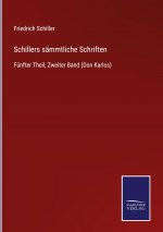 Schillers sammtliche Schriften