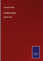 Schillers Werke