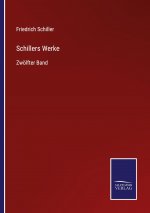 Schillers Werke