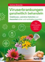 Viruserkrankungen ganzheitlich behandeln