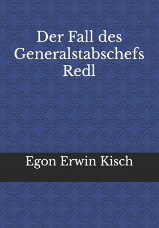 Fall des Generalstabschefs Redl