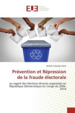 Prevention et Repression de la fraude electorale
