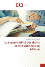 suspensibilite des droits constitutionnels en Afrique