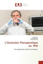 L'Occlusion Therapeutique en PPA