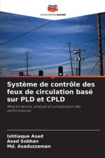 Systeme de controle des feux de circulation base sur PLD et CPLD