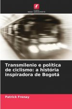 Transmilenio e politica de ciclismo