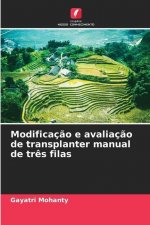 Modificacao e avaliacao de transplanter manual de tres filas