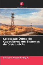 Colocacao Otima de Capacitores em Sistemas de Distribuicao