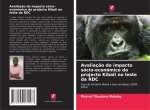 Avaliacao do impacto socio-economico do projecto Kibali no leste da RDC