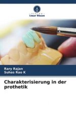 Charakterisierung in der prothetik