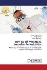 Review of Minimally Invasive Periodontics