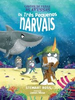 OS Tres Pequenos Narvais