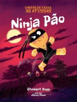 Contos De Fadas As Avessas - Ninja Pao