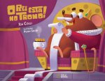 O Rei esta no Trono