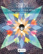 Irupe - A Lenda Da Vitoria-Regia