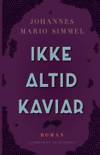 Ikke altid kaviar