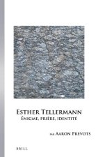 Esther Tellermann: Énigme, Pri?re, Identité