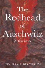 Redhead of Auschwitz
