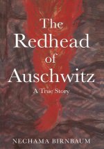 Redhead of Auschwitz