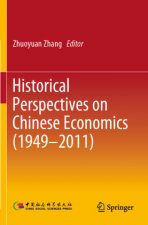 Historical Perspectives on Chinese Economics (1949?2011)