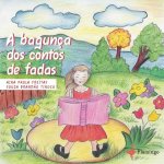 bagunca dos contos de fadas