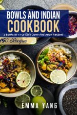 Bowls And Indian Cookbook