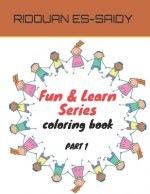 Fun & Learn Series