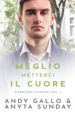 Meglio metterci il cuore