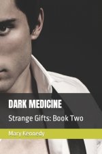Dark Medicine