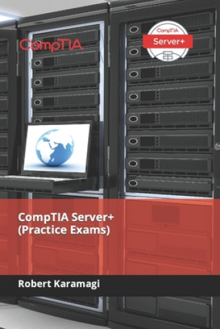 CompTIA Server+ (Practice Exams)