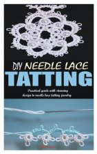 DIY Needle Lace Tatting
