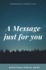 Message Just For You