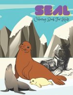 Seal Coloring Book For Kids