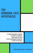 demogra-fate hypothesis