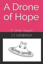 Drone of Hope