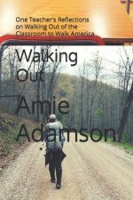 Walking Out