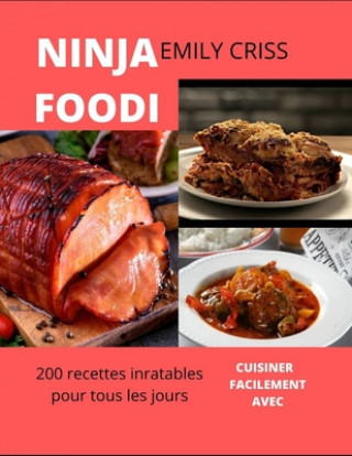 Cuisiner Facilement Avec Ninja Foodi