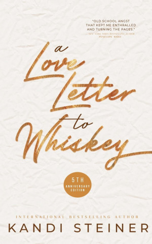Love Letter to Whiskey