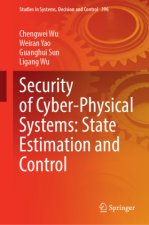 Security of Cyber-Physical Systems: State Estimation and Control