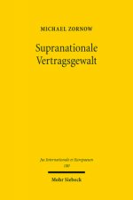 Supranationale Vertragsgewalt